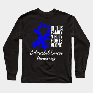 Family Support Dark Blue Ribbon Colorectal Cancer Awareness Long Sleeve T-Shirt